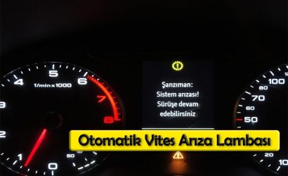 Otomatik Vites Arıza Lambası Yanıyor